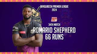 Romario Shepherds 66 Runs Against Rangpur Riders  34th Match  Season 10  BPL 2024 [upl. by Jarlathus]