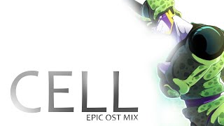 Perfect Cell  EPIC OST MIX セル [upl. by Akinyt]