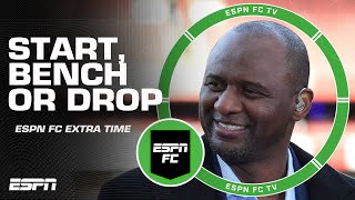 Start Bench or Drop Patrick Vieira Claude Makelele amp Roy Keane  ESPN FC Extra Time [upl. by Akener580]