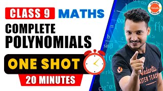 Polynomials in One Shot in 20 Mins  Class 9 Maths  CBSE 2024 [upl. by Izzy]