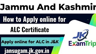 How to apply online for ALC IB Certificate  JampK  Apply online for ALC IB in JampK  2022 JANSUGAM l [upl. by Philis223]