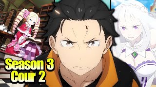 ReZero Season 3 Cour 2 Release Date Announced [upl. by Nesahc286]