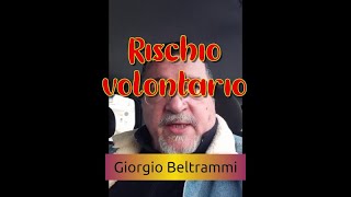 Rischio volontario [upl. by Aicilec]