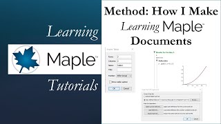 Learning Maple How I Make Learning Maple Documents [upl. by Namreg]