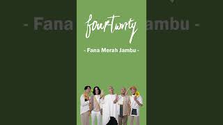 Fourtwenty  Fana Merah Jambu  lagupopuler fourtwntymusic fourtwnty [upl. by Enirak]