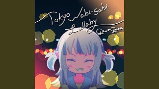 Tokyo WabiSabi Lullaby [upl. by Uliram]