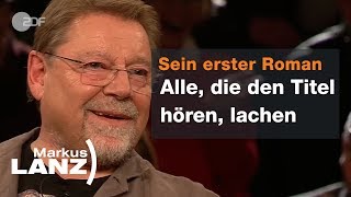 Jürgen von der Lippe übers Älterwerden und seine Frau  Markus Lanz vom 090119  ZDF [upl. by Lundquist928]