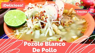 Pozole Blanco De Pollo  Receta Facil LaCocinaMeFascina [upl. by Ebarta889]