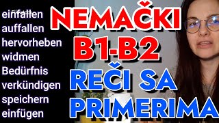 NEMAČKI NOVE REČI ZA B1 B2 NIVO SA PRIMERIMA  PROĐIRITE I USAVRŠITE IZRAZITE SE NA NAJVIŠEM NIVOU [upl. by Wylde]