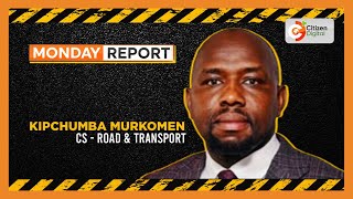 MONDAY REPORT  CS Murkomen on KQ Troubles JKIA Mess and Stalled Road Projects Part 3 [upl. by Nylhsa]