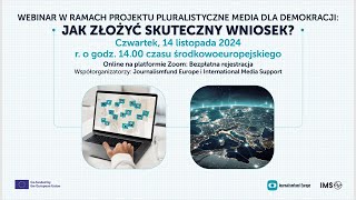 Pluralistyczne Media dla Demokracji Webinar Jak złożyć skuteczny wniosek [upl. by Tteve]