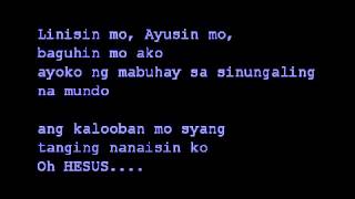 yakapin mo ako HESUS [upl. by Ernaldus]