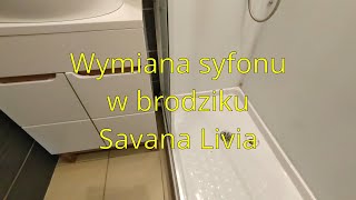 Wymiana syfonu brodzika  kabina Savana Livia White [upl. by Aserej613]