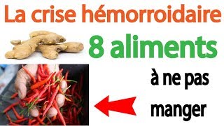 Une Crise d’Hémorroides  8 Aliments à Ne Pas Manger [upl. by Rudolfo]