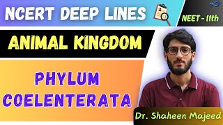 L05 Phylum Coelenterata  Animal Kingdom  11th  NEET  Dr Shaheen Sir [upl. by Saphra63]