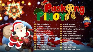 Best Tagalog Christmas Songs Medley 2025 🌟Paskong Pinoy 2025 Medley with Lyrics 🎄 [upl. by Gardia]