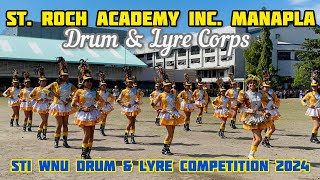 ST ROCH ACADEMY INC MANAPLA DRUM amp LYRE CORPS  STI WNU DRUM amp LYRE COMPETITION 2024 [upl. by Perloff]