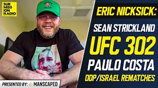 Eric Nicksick Sean Strickland Plans to quotDragquot Paulo Costa quotInto Some Deep Watersquot at UFC 302 [upl. by Atnomed]