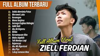 ZIELL FERDIAN Full ALBUM GALAU  SELALU MEMINTA PUTUS ZF 2024 [upl. by Bucella]