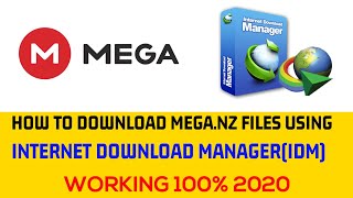 How To Download MEGA Files With IDM Working 2020  EASY METHOD [upl. by Augustine]