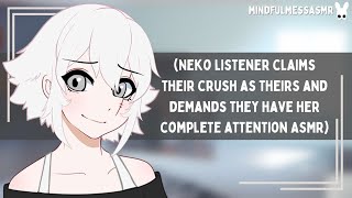 Im Yours Neko Listener Confession ASMR [upl. by Asiulairam]