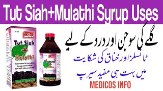 Toot Siah Mulathi Syrup Uses Benefits amp Side effects  Sore Throat Treatment [upl. by Silloh]