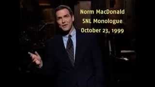 Norm MacDonald  SNL Monologue [upl. by Dviad926]