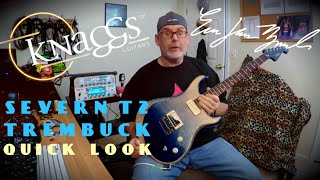 Knaggs Severn T2 Trembuck Quick Look [upl. by Debora]