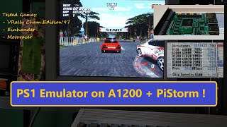 PSX Emulator on Amiga 1200  PiStorm32 Rasp4b1GB22GHZ  tested VRally Einhander amp Motoracer [upl. by Gracie]