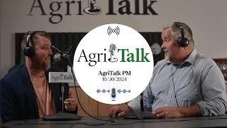 AgriTalk PM  October 30 2024 [upl. by Gerri]