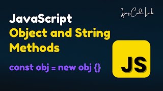 JS Class 5  Object and String Methods [upl. by Notsla21]