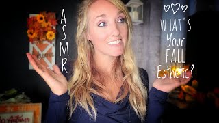 ASMR  Personal Attention RP  Figuring Out Your Fall Esthetic 🍂🍁Through Quizzes [upl. by Ecam161]