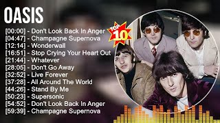 Oasis Greatest Hits  Top 10 Alternative Rock songs Of All Time [upl. by Welford592]