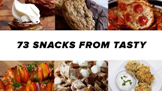 73 Snacks From Tasty [upl. by Warring]