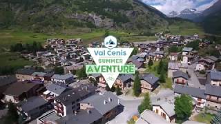 Val Cenis Summer Aventure [upl. by Forward]