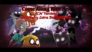 CoverLetra En Español Come Along With Me  Friday Night Funkin Pibby Apocalypse CN VERSION [upl. by Neyuh412]