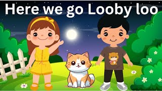 Here we go Looby Loo  Nursery Rhymes amp Kids Songs [upl. by Jacqueline218]