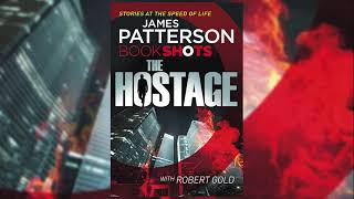 Hostage BookShots  Jon Roscoe Thriller 1  James Patterson Audiobook Mystery Thriller [upl. by Covell]