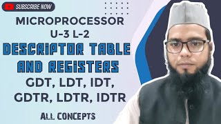 Microprocessor U3 L2 Descriptor table and registers [upl. by Ekoorb859]