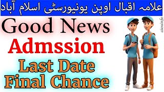 Allama Iqbal Open University Admissions 2024 Last Date Extended [upl. by Ardnak442]