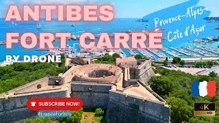 FORT CARRE Antibes Cote dAzur France by drone 4K with relax ambient music [upl. by Vally]