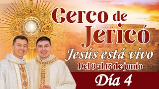 Día 4 del Cerco de Jericó  Jesús está Vivo 2024  Viernes 12 de Julio [upl. by Etennaej]