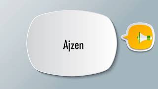 How To Pronounce Ajzen [upl. by Klara679]