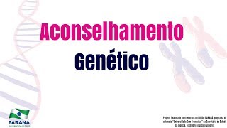 Aconselhamento Genético  SAG UEL [upl. by Casaleggio]