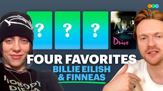 Four Favorites with Billie Eilish and FINNEAS [upl. by Maccarone]