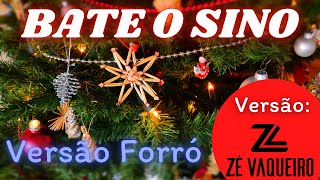 🌈Bate o Sino Pequenino Sino de Belém  Feliz Natal Versão Forró Piseiro🥰 [upl. by Anirres580]