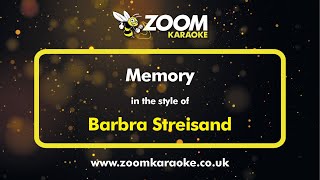 Barbra Streisand  Memory  Karaoke Version from Zoom Karaoke [upl. by Jeffry923]