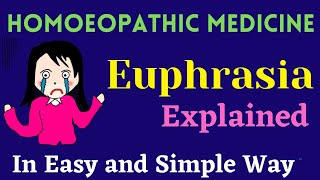 Euphrasia 30 Homoeopathic Medicine  Uses and Benefits for all Eye Problem  Euphrasia Drug Picture [upl. by Canfield637]