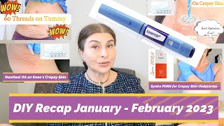 DIY Recap JanuaryFebruary 2023  Saxenda Hanheal Exosome Syniro PDO Threads  PDOThreadsDIY [upl. by Korff544]