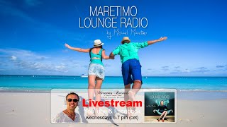 Weekly Livestream quotMaretimo Lounge Radio Showquot stunning HD videoclipsmusic by Michael Maretimo CW42 [upl. by Ilojne158]